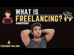 What is Freelancing ? | How to start Freelancing? | Freelancing for beginners