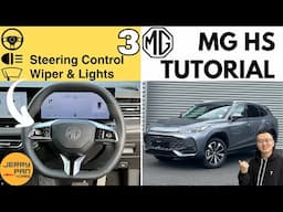 📗NEW MG HS Tutorial - 3. Steering Controls, Wipers & Lights Control | User Guide, Owner's Manual