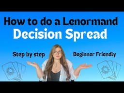 How to do a Lenormand Decision Spread - Beginner Friendly #lenormand #learnlenormand