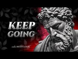 NEVER GIVE UP - HARD TIMES WILL PASS! Stoic Wisdom for Tough Times (Listen Daily-Powerful Narration)