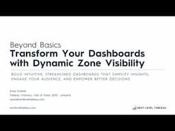 Beyond Basics: Transform Your Dashboards with Dynamic Zone Visibility