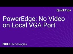 PowerEdge: No Video on Local VGA Port