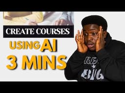 How To Create And Sell Courses Using AI In 3 Minutes