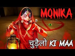 MONIKA : Horror House 😨 Full gameplay Monika ki bhoot nikal di