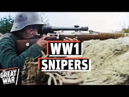 Snipers in World War 1 (Documentary)