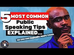 5 Most Common Public Speaking Tips Explained so You can Apply Them