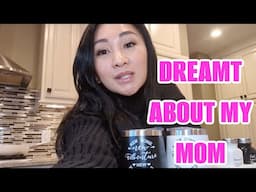 DREAMT ABOUT MY MOM!