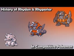 How GREAT were Rhydon & Rhyperior ACTUALLY? - History of Rhydon & Rhyperior in Competitive Pokemon