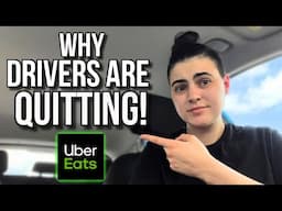 This is Why Uber Eats Drivers Are QUITTING!