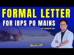 How to write a Formal Letter | IBPS PO Mains | By Suresh Sir | LTX Classes |