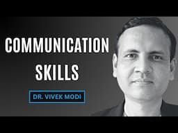 4 Habits Of A Good Communicator | Public Speaking | Dr Vivek Modi | Communication Skills