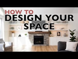 How to DESIGN your space! (Like a Designer) | Interior Design