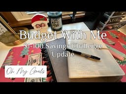 Budget With Me - $1-100 Savings Challenge & Dashboard Update | Oh My Goals