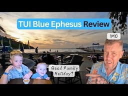 TUI Blue Ephesus Honest Review | Is This the Perfect Family Resort in Turkey? ✈️🇹🇷🏖️☀️