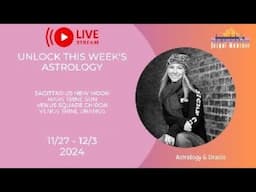 Unlock This Week's Astrology: New Moon, Venus Aspects & Oracle [Jacqui Mancuso]