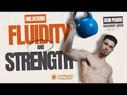 Unlocking Fluidity & Strength: Insights from Sean Pearse