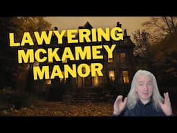 Lawyering McKamey Manor