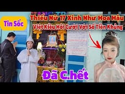 Tin sốc đến với cô gái 17 tuổi rơi vào đường cùng ôm mẹ chờ chết được Việt Kiều hỏi cưới