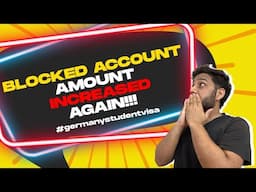 BREAKING: Germany Increases Blocked Account Amount 2024 - Students Beware!