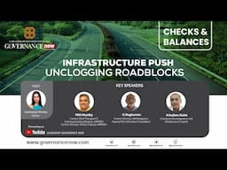 Checks & Balances | Infrastructure Push Unclogging Roadblocks #government #policies #infrastructure