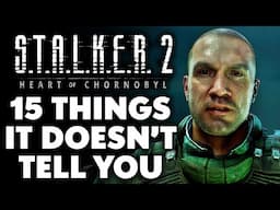 15 Things I Wish I Knew Before Playing STALKER 2: Heart of Chornobyl