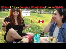 Which African Country Would You Like To Visit ? (Canadians React)