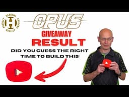 Harrows OPUS Giveaway Result Did You Guess The Right Time To Buil Youtube Play Button