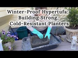 Hypertufa Containers for COLD Climates