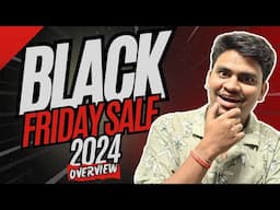 Black Friday Sale 2024 is Live | Don't Miss Out on the Best Black Friday Deals | Cyber Monday 2024