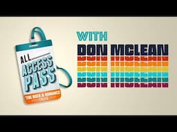 Don McLean All Access Pass Interview LIVE from the 2024 Rock & Romance Cruise