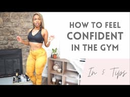 How To ALWAYS Feel Confident In The Gym | Laura Annette