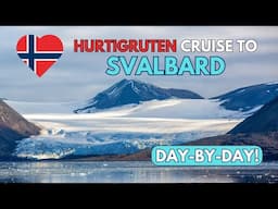 Hurtigruten Cruise to Svalbard: Daily Diary of the Northbound Svalbard Line