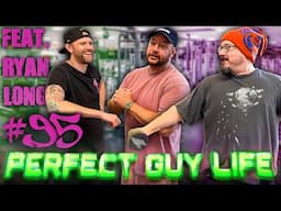 Sam, Nick & Ryan Long Get YOKED & Sam's Favorite Black Podcast - PGL 95 w/ Sam Hyde & Nick Rochefort