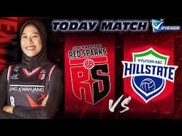 LIVE! HILLSTATE vs RED SPARKS V-LEAGUE 2024 - 2025