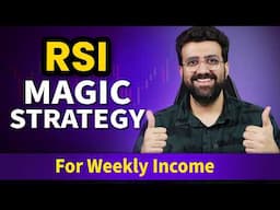 RSI + Moving Average Swing Trading Strategy for Consistent Weekly Income | Siddharth Bhanushali