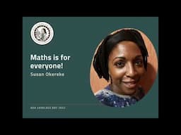 Maths is for everyone! Susan Okereke at Ada Lovelace Day Live Online 2022