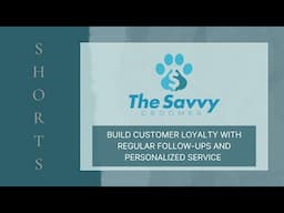 Build Customer Loyalty With Regular Follow-ups And Personalized Service