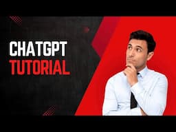 ChatGPT Tutorial: How to Use Chat GPT For Beginners 2024/25