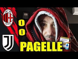 LE PAGELLE PIÙ DEPRIMENTI DELLA MIA VITA || MILAN-JUVENTUS 0-0 [Pagelle]