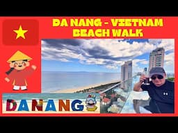 Da Nang Beach walk - Vietnam