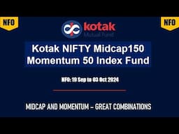 Kotak NIFTY Midcap150 Momentum 50 Index Fund | NFO review in Hindi | Kotak Mutual Fund