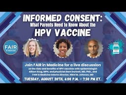 Informed Consent: What Parents Need to Know About the HPV Vaccine