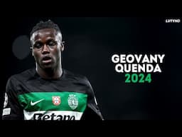 Geovany Quenda 2024 - Magic Dribbling Skills, Goals & Assists | HD