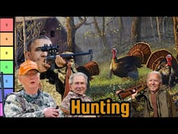 US Presidents make a Hunting Tier List