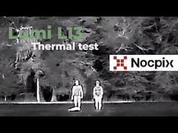 Nocpix Lumi P13 Thermal Monocular Testing | Optics Trade In the Field