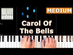 Carol Of The Bells - Piano Tutorial MEDIUM