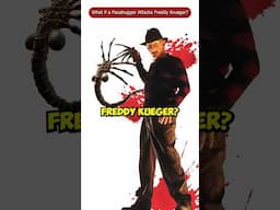 What if a Facehugger Attacks Freddy Krueger? #Shorts #viral