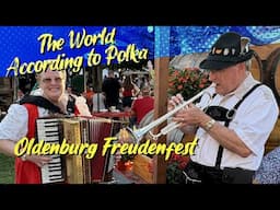 Oldenburg Freudenfest — The World According to Polka