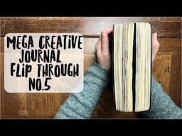 Mega Creative Journal Flip Through ✨ No 5