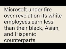 MICROSOFT OPENLY DISCRIMINATES AGAINST WHITE MEN!!!  BOYCOTT MICROSOFT